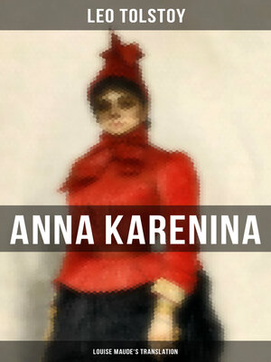 cover image of Anna Karenina (Louise Maude's Translation)